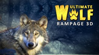 Ultimate Wolf Rampage 3d-La Venganza del Lobo Sim screenshot 0