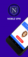Noble VPN - Free Best VPN to Unblock Web screenshot 2