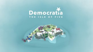Democratia: The Isle of Five screenshot 2