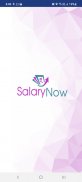 Salary Now Advance Salary Loan screenshot 0