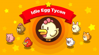 My Egg Tycoon - Idle Game screenshot 1