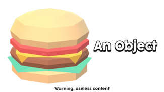 An Object - 3D Useless Game App screenshot 1