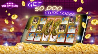 Big Win Slots:Wild Loot Free offline Casino games screenshot 0