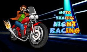 Moto Traffic Night Racing screenshot 0