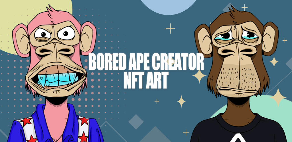 Bored Ape Creator - NFT Art [part 2] [avatar maker nft] 