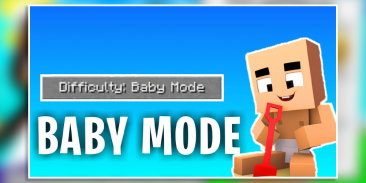 Mod Baby Mode for Minecraft PE screenshot 0