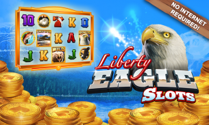 自由老鹰老虎机赌场 Liberty Eagle Slots screenshot 10