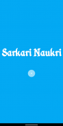 Sarkari Naukri - All India Govt Job Alerts screenshot 0