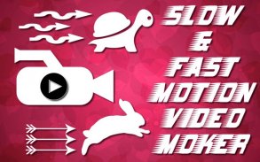 Slow & Fast Motion Video Maker screenshot 3