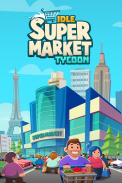 Idle Supermarket Tycoon - Tiny Shop Game screenshot 0