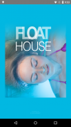 The Float House screenshot 3