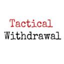 Tactical Withdrawal