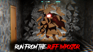 Buff Imposter Scary Creepy Horror screenshot 2