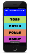 MF CRICKET TOSS PREDICITION screenshot 3