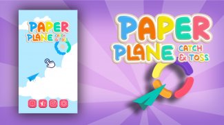 Paper Plane: Catch And Toss screenshot 4