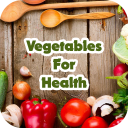 Vegetables For Health