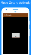 Modo Noche:Activador De Modo Oscuro [No Root] screenshot 0