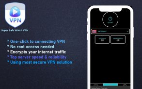 Super Safe watch VPN -  Vip Access Proxy VPN screenshot 2