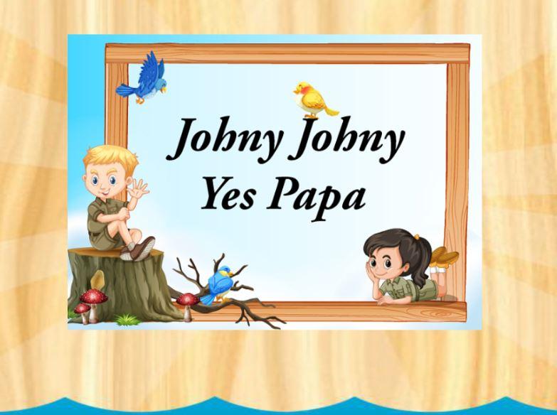 Johny johny yes outlet papa offline video download