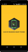Cash By Branding SmartPhone screenshot 1
