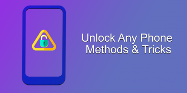 Unlock Any Phone Methods & Tricks screenshot 4