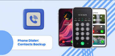 Phone Dialer: Contacts Backup screenshot 4