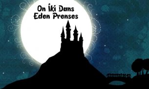 On İki Dans Eden Prenses screenshot 2