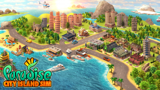 Paradise City - Island Simulation Bay screenshot 12