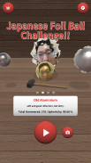 Japanese Foil Ball Challenge!! screenshot 3