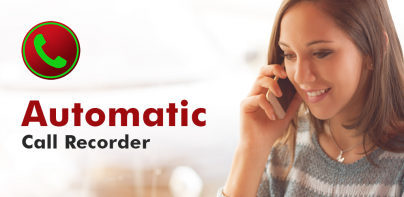 Auto Call Recorder - Automatic