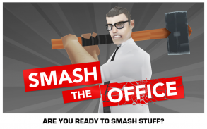 Smash the Office - Stress Fix! screenshot 10