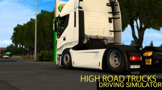 Euro Truck Ultimate HighRoad Truck Simulator 2022 screenshot 3