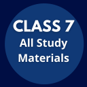 Class 7: All Study Materials