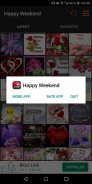 Happy Weekend Images Gif screenshot 6