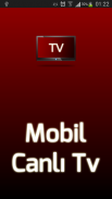 Mobil Canlı Tv screenshot 1
