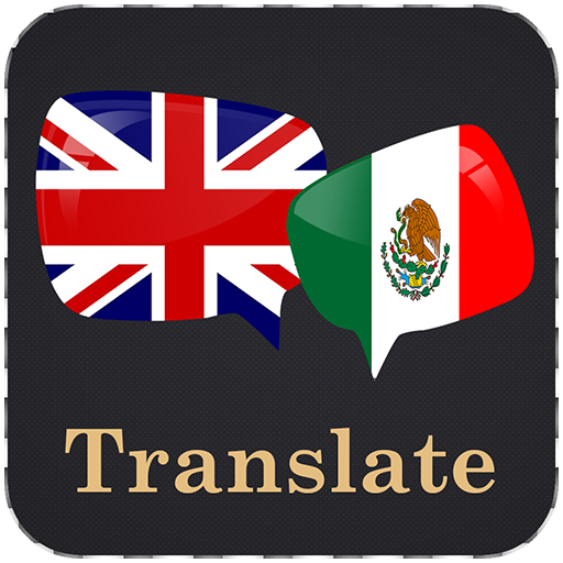 English Mexican Translator - APK Download for Android | Aptoide