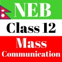 NEB Class 12 Mass Communication Notes Offline