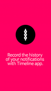 Timeline - Registrar todas as notificações screenshot 2