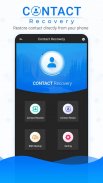 Contact Recovery - Recover Deleted All Contacts screenshot 0