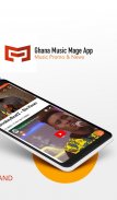 Ghana Music Mage: Music Promo & News screenshot 1