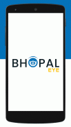 Bhopal Eye - Bhopal Police screenshot 3