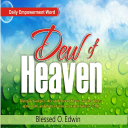 DEW OF HEAVEN