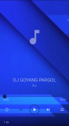 DJ GOYANG PARGOY screenshot 0