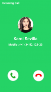 📞Karol Sevilla Video Call Sim screenshot 1