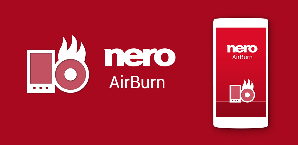 Nero AirBurn - Android için APK İndirme | Aptoide