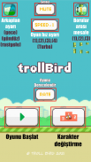 Troll Bird Efsane Karakterler screenshot 0