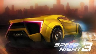 Speed Night 3 : Midnight Race screenshot 1