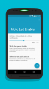 Moto Led Enabler screenshot 0