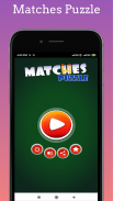 Matches Puzzle - Classical game screenshot 5
