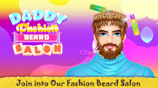 Daddy Fashion Beard Salon screenshot 5